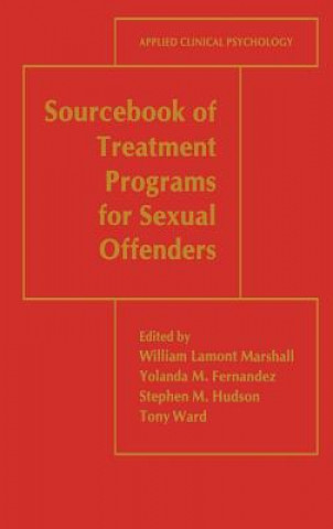 Książka Sourcebook of Treatment Programs for Sexual Offenders William Lamont Marshall