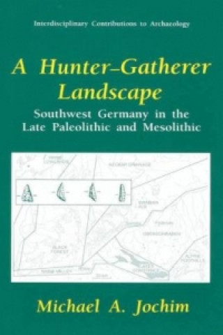 Könyv A Hunter-Gatherer Landscape Michael A. Jochim