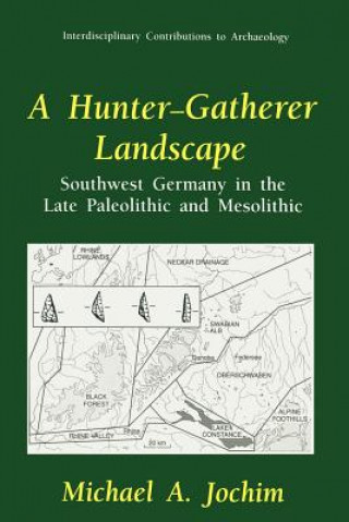 Carte Hunter-Gatherer Landscape Michael A. Jochim