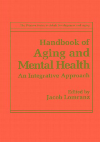 Carte Handbook of Aging and Mental Health Jacob Lomranz