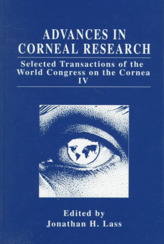 Livro Advances in Corneal Research Jonathan H. Lass