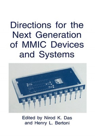 Книга Directions for the Next Generation of MMIC Devices and Systems Nirod K. Das