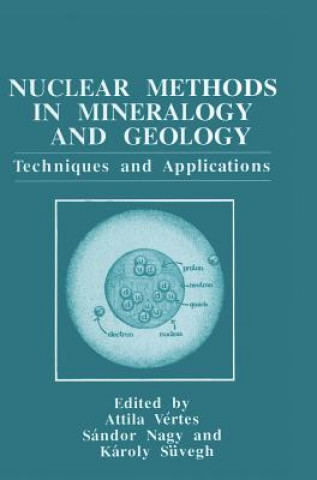 Książka Nuclear Methods in Mineralogy and Geology Attila Vértes