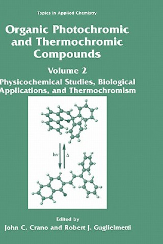 Libro Organic Photochromic and Thermochromic Compounds John C. Crano