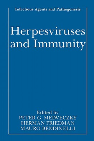 Kniha Herpesviruses and Immunity Peter G. Medveczky