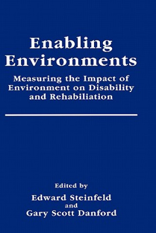 Kniha Enabling Environments Edward Steinfeld