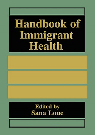 Carte Handbook of Immigrant Health Sana Loue