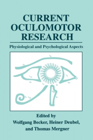 Βιβλίο Current Oculomotor Research Wolfgang Becker