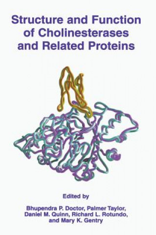 Carte Structure and Function of Cholinesterases and Related Proteins Bhupendra P. Doctor