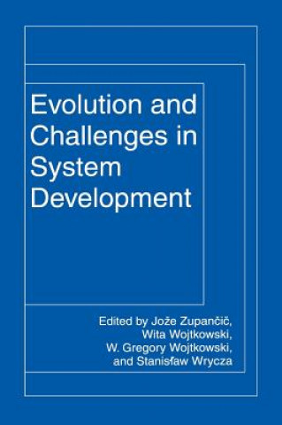 Könyv Evolution and Challenges in System Development Joze Zupancic