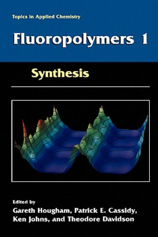Könyv Fluoropolymers 1 Gareth G. Hougham