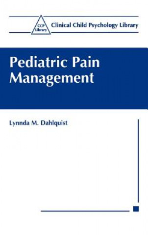 Buch Pediatric Pain Management Lynnda M. Dahlquist