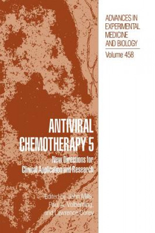 Kniha Antiviral Chemotherapy 5 John Mills