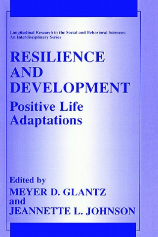 Kniha Resilience and Development Meyer D. Glantz