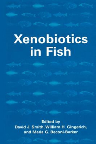 Книга Xenobiotics in Fish D. J. Smith