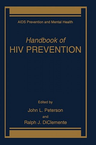 Livre Handbook of HIV Prevention John L. Peterson