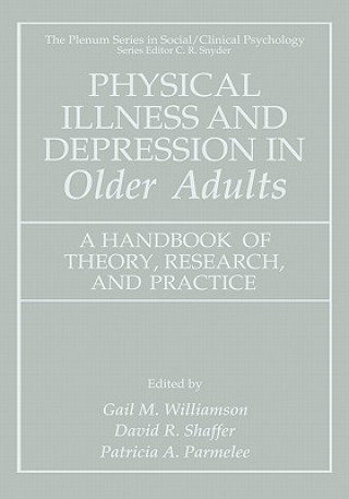 Książka Physical Illness and Depression in Older Adults Gail M. Williamson