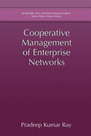 Carte Cooperative Management of Enterprise Networks Pradeep Kumar Ray