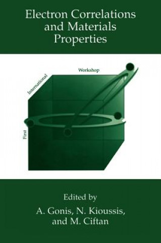 Libro Electron Correlations and Materials Properties A. Gonis