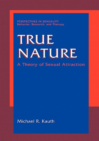 Книга True Nature Michael R. Kauth