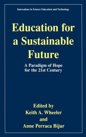 Książka Education for a Sustainable Future Keith A. Wheeler