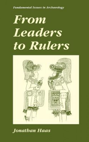 Libro From Leaders to Rulers Jonathan Haas