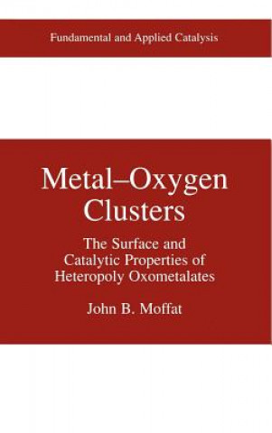 Carte Metal-Oxygen Clusters John B. Moffat