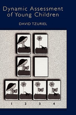 Kniha Dynamic Assessment of Young Children David Tzuriel