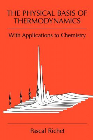 Buch Physical Basis of Thermodynamics Pascal Richet