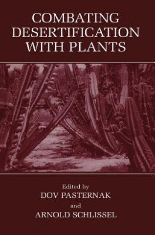 Book Combating Desertification with Plants D. Pasternak