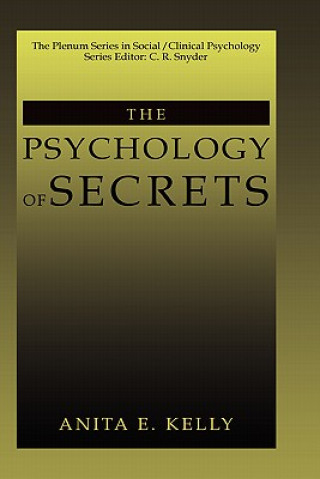 Kniha Psychology of Secrets Anita E. Kelly