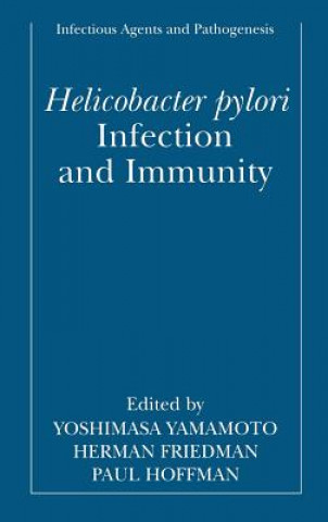 Książka Helicobacter pylori Infection and Immunity Yoshimasa Yamamoto