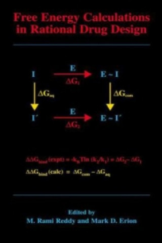 Kniha Free Energy Calculations in Rational Drug Design M. Rami Reddy