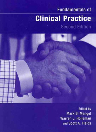 Könyv Fundamentals of Clinical Practice Mark B. Mengel