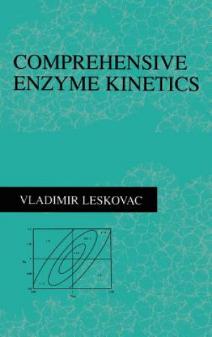 Książka Comprehensive Enzyme Kinetics Vladimir Leskovac