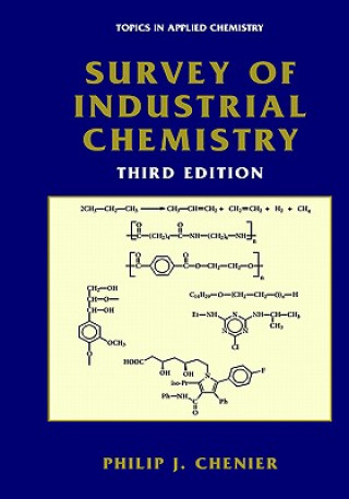 Книга Survey of Industrial Chemistry Philip J. Chenier