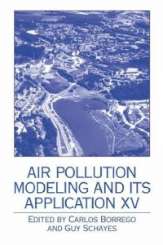 Kniha Air Pollution Modeling and its Application XV Carlos Borrego
