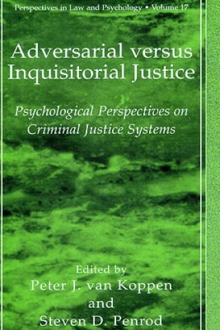 Kniha Adversarial versus Inquisitorial Justice Peter J. van Koppen