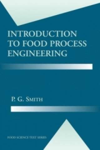 Carte Introduction to Food Process Engineering P. G. Smith