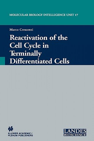 Knjiga Reactivation of the Cell Cycle in Terminally Differentiated Cells Marco Crescenzi