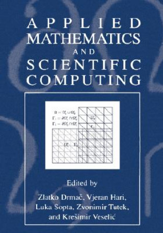 Книга Applied Mathematics and Scientific Computing Zlatko Drmac