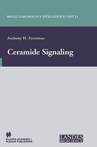 Könyv Ceramide Signaling Anthony H. Futerman