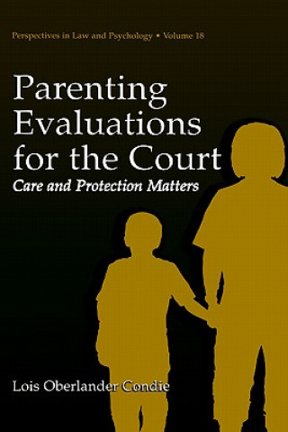 Książka Parenting Evaluations for the Court Lois Oberlander Condie