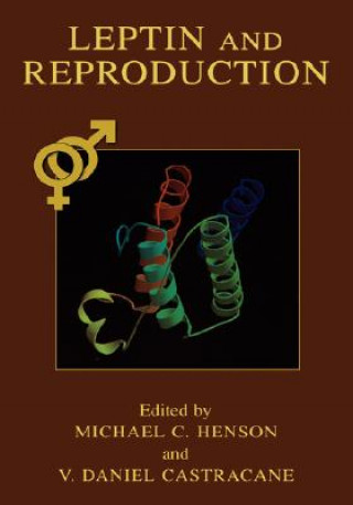 Kniha Leptin and Reproduction Michael C. Henson