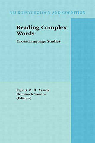 Kniha Reading Complex Words Egbert M.H. Assink