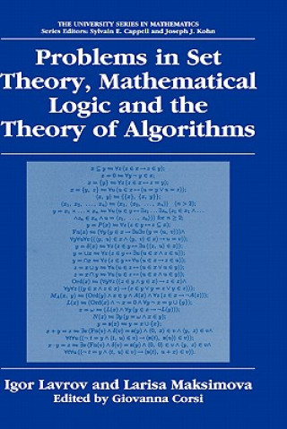 Carte Problems in Set Theory, Mathematical Logic and the Theory of Algorithms Igor Lavrov