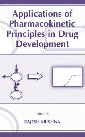 Carte Applications of Pharmacokinetic Principles in Drug Development Rajesh Krishna