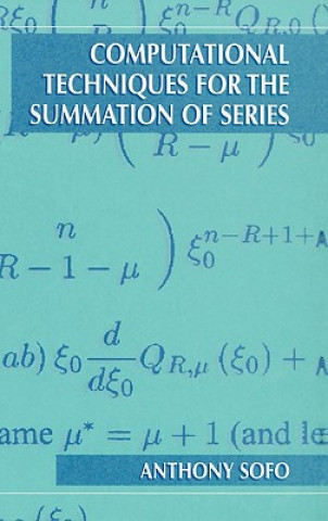 Book Computational Techniques for the Summation of Series Anthony Sofo