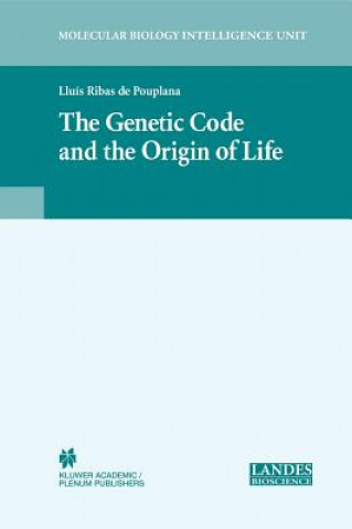Carte Genetic Code and the Origin of Life Lluis Ribas de Pouplana