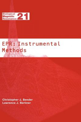 Libro EPR: Instrumental Methods Christopher J. Bender